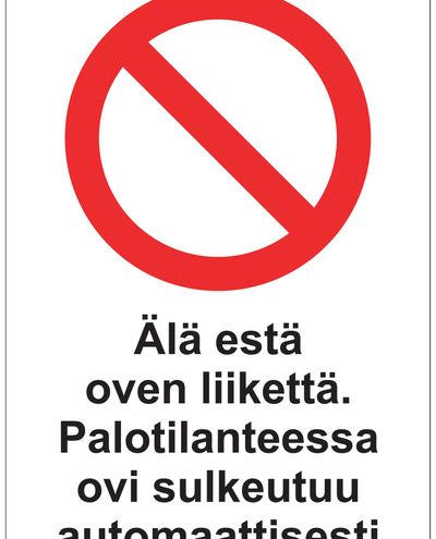 Ikke hindr dørens bevegelse, klistremerke, 200x300 mm Ikke hindr dørens bevegelse, klistremerke, 200x300 mm