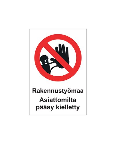 Uautorisert adgang til byggeplass forbudt, klistremerke, 200x300 mm Uautorisert adgang til byggeplass forbudt, klistremerke, 200x300 mm