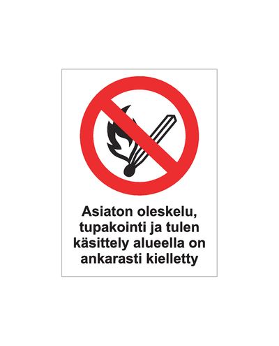 Uautorisert opphold, røyking og håndtering av ild i området er strengt forbudt, Klistremerke, 200x300 mm