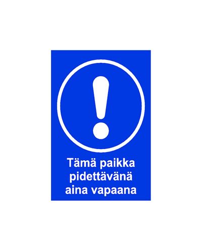 Denne plassen skal alltid holdes fri, Klistremerke, 200x300 mm