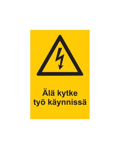 Ikke koble til mens arbeidet pågår, Klistremerke, 200x300 mm