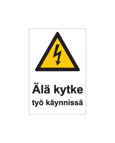 Ikke koble til mens arbeidet pågår, Klistremerke, 200x300 mm