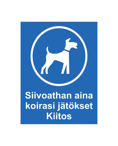 Rydd alltid opp etter hundens avføring, Ibond, 200x300mm